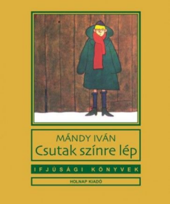 Csutak színre lép