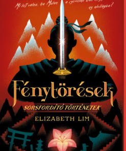 Disney - Fénytörések - Sorsfordító történetek