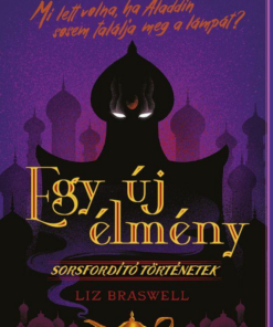 Disney - Sorsfordító történetek - Egy új élmény