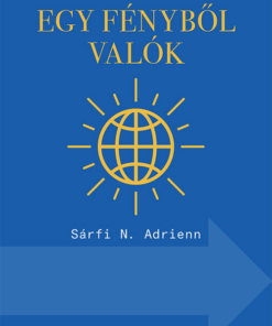 Egy fényből valók