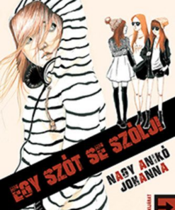 Egy szót se szólj!