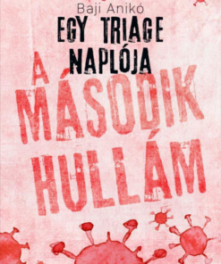 Egy triage naplója 2.