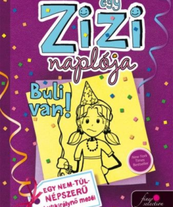 Egy Zizi naplója 2. - Buli van!