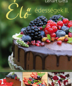 Élő édességek II.