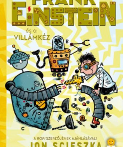 Frank Einstein és a Villámkéz - Frank Einstein 2.