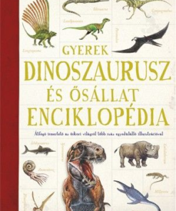 Gyerek Dinoszaurusz és ősállatenciklopédia
