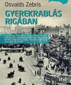 Gyerekrablás Rigában