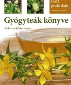 Gyógyteák könyve 3. bővített, átdolgozott kiadás
