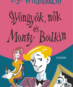 Gyöngyök, nők és Monty Bodkin