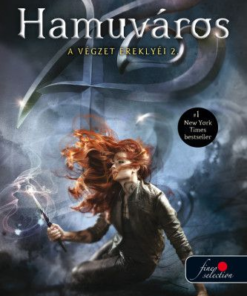 Hamuváros - A végzet ereklyéi 2.