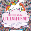 Hová bújtak az unikornisok? - Varázslatos nyomozás