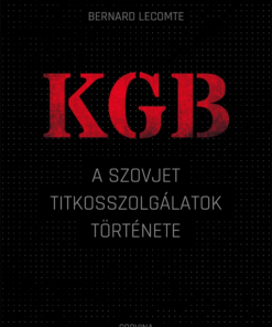 KGB – A szovjet titkosszolgálatok története