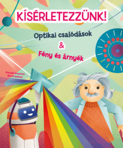 Kísérletezzünk! - Optikai csalódások & Fény és árnyék