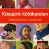 Kössünk kötőkereten