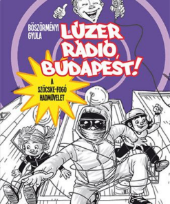 Lúzer Rádió, Budapest 5. - A szöcskefogó hadművelet