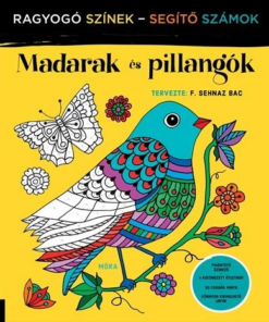 Madarak és pillangók - Ragyogó Színek - Segítő Számok
