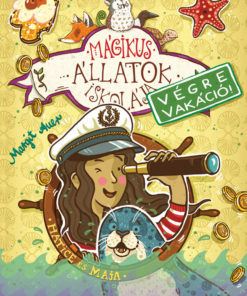 Mágikus állatok iskolája - Végre vakáció 6. Hetice és Maja