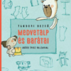 Medvetalp és barátai