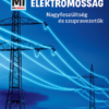 Mi MICSODA - Elektromosság