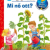 Mi nő ott?