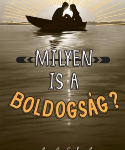 Milyen is a boldogság? - puha borítós