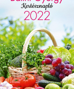 Kertésznapló 2022