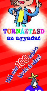 Tornáztasd az agyadat! - 9-10 éveseknek