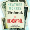 Történetek a reményről