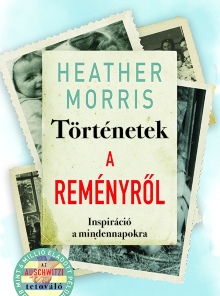 Történetek a reményről