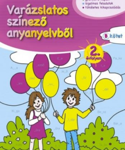 Varázslatos színező anyanyelvből 2B kötet