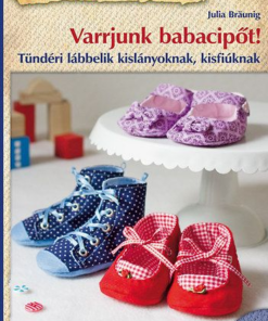 Varrjunk babacipőt!
