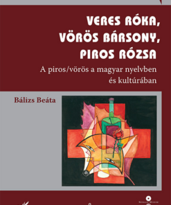 Veres róka, vörös bársony, piros rózsa