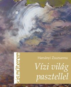 Vízi világ pasztellel