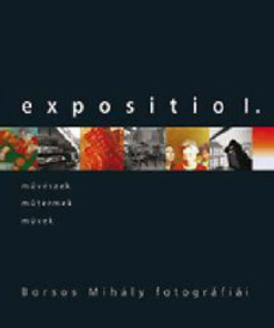 Alternative view of Expositio 1. - Borsos Mihály fotográfiái
