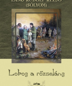 Alternative view of Lobog a rőzseláng