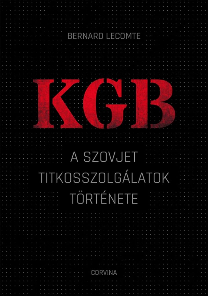 KGB – A szovjet titkosszolgálatok története - Image 2