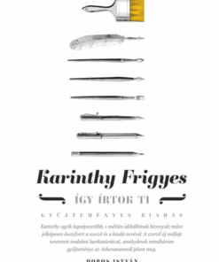Alternative view of Így írtok ti - Gyűjteményes kiadás