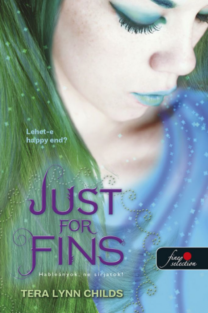 Just for Fins - Hableányok, ne sírjatok! (Hableányok kíméljenek 3.) - Image 2