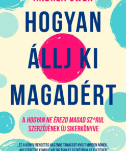 Alternative view of Hogyan állj ki magadért