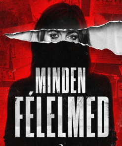 Alternative view of Minden félelmed