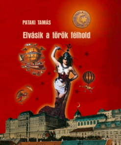 Alternative view of Elvásik a török félhold