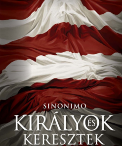 Alternative view of Királyok és keresztek / Herceg-ének