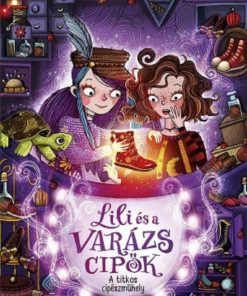 Alternative view of A titkos cipészműhely - Lili és a varázscipők 1.