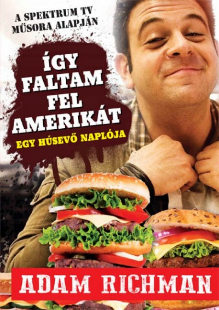 Így faltam fel Amerikát! - Egy húsevő naplója - Image 2