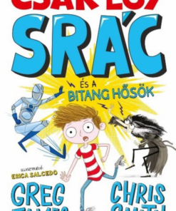 Csak egy srác és a bitang hősök - Image 2