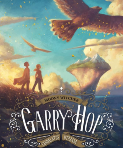 Garry Hop csodálatos utazása - Image 2