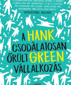 Alternative view of A csodálatosan őrült vállalkozás
