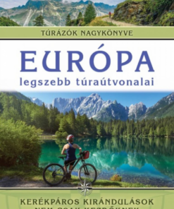 Európa legszebb túraútvonalai - Kerékpáros kirándulások nem csak kezdőknek - Image 2