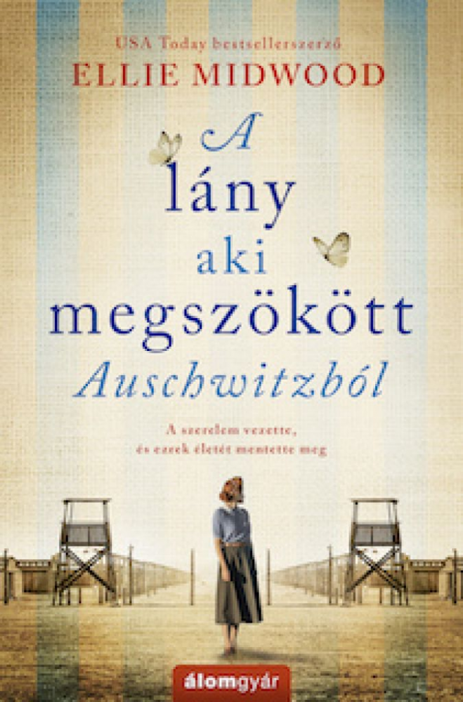 A lány, aki megszökött Auschwitzból - Image 2