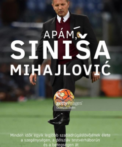 Apám, Siniša Mihajlović - Image 2
